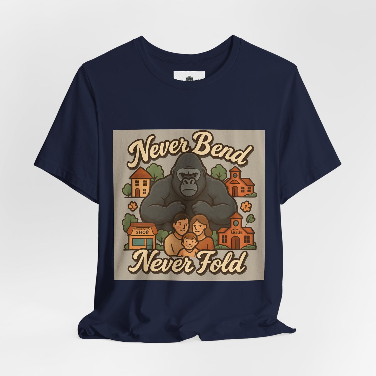 Never Bend Never Fold Gorilla Tee — Protective Family Graphic T-Shirt