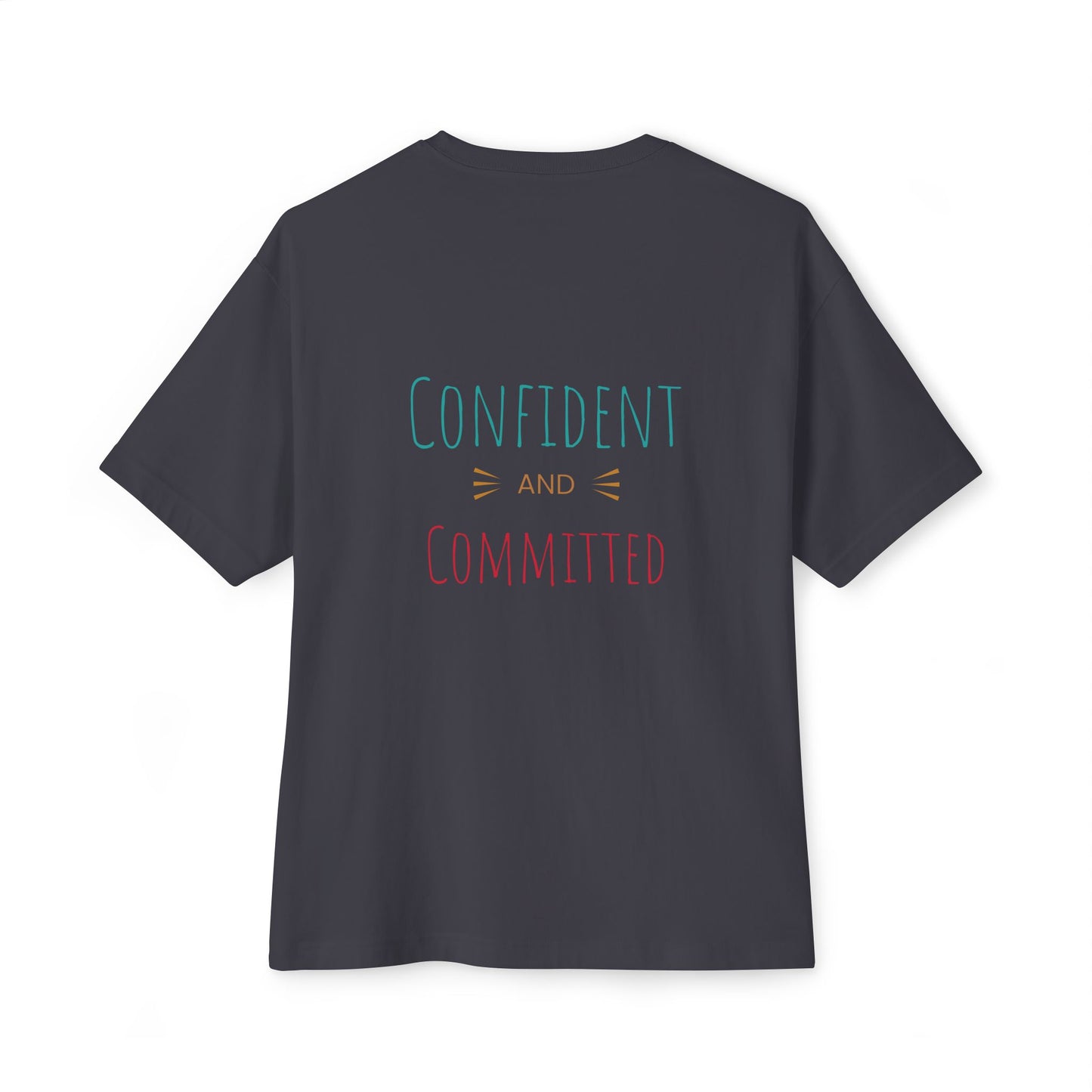 Unisex Oversized Boxy Tee - Be Strong and Courageous