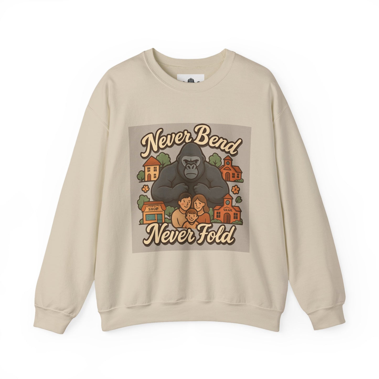 Crewneck Sweatshirt — "Never Bend Never Fold" Gorilla Graphic