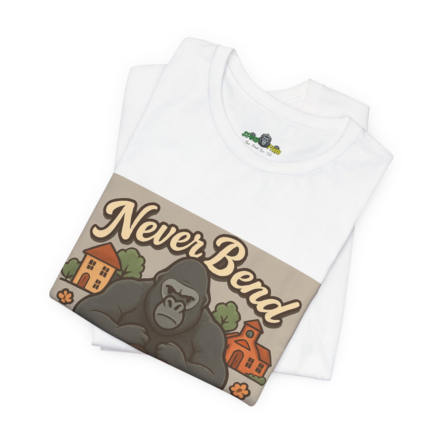 Never Bend Never Fold Gorilla Tee — Protective Family Graphic T-Shirt