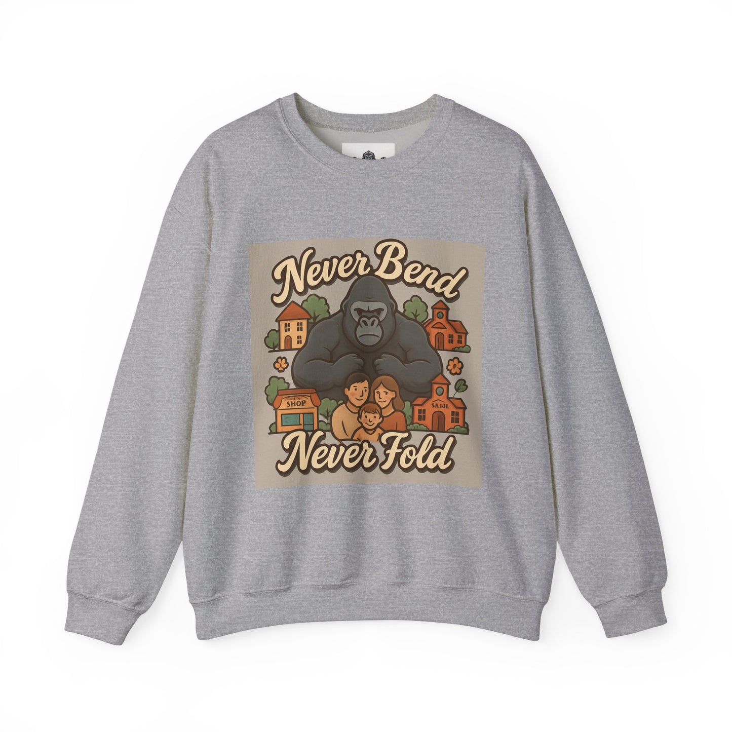 Crewneck Sweatshirt — "Never Bend Never Fold" Gorilla Graphic