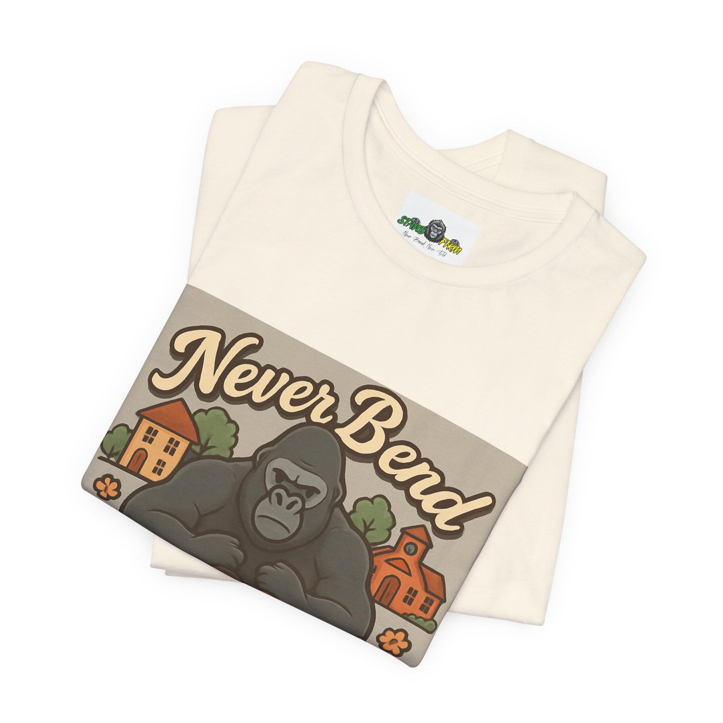 Never Bend Never Fold Gorilla Tee — Protective Family Graphic T-Shirt