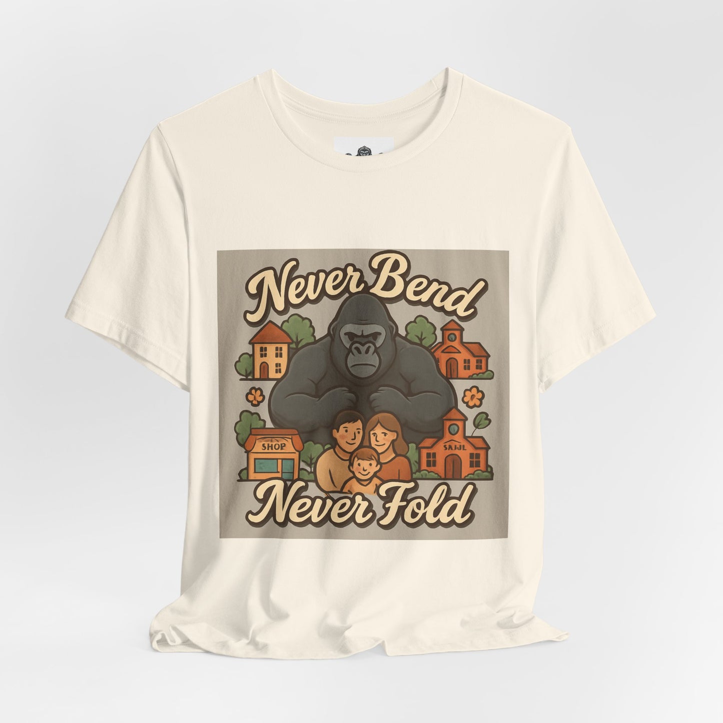 Never Bend Never Fold Gorilla Tee — Protective Family Graphic T-Shirt