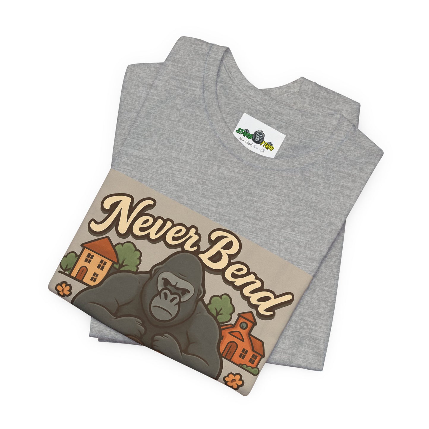 Never Bend Never Fold Gorilla Tee — Protective Family Graphic T-Shirt