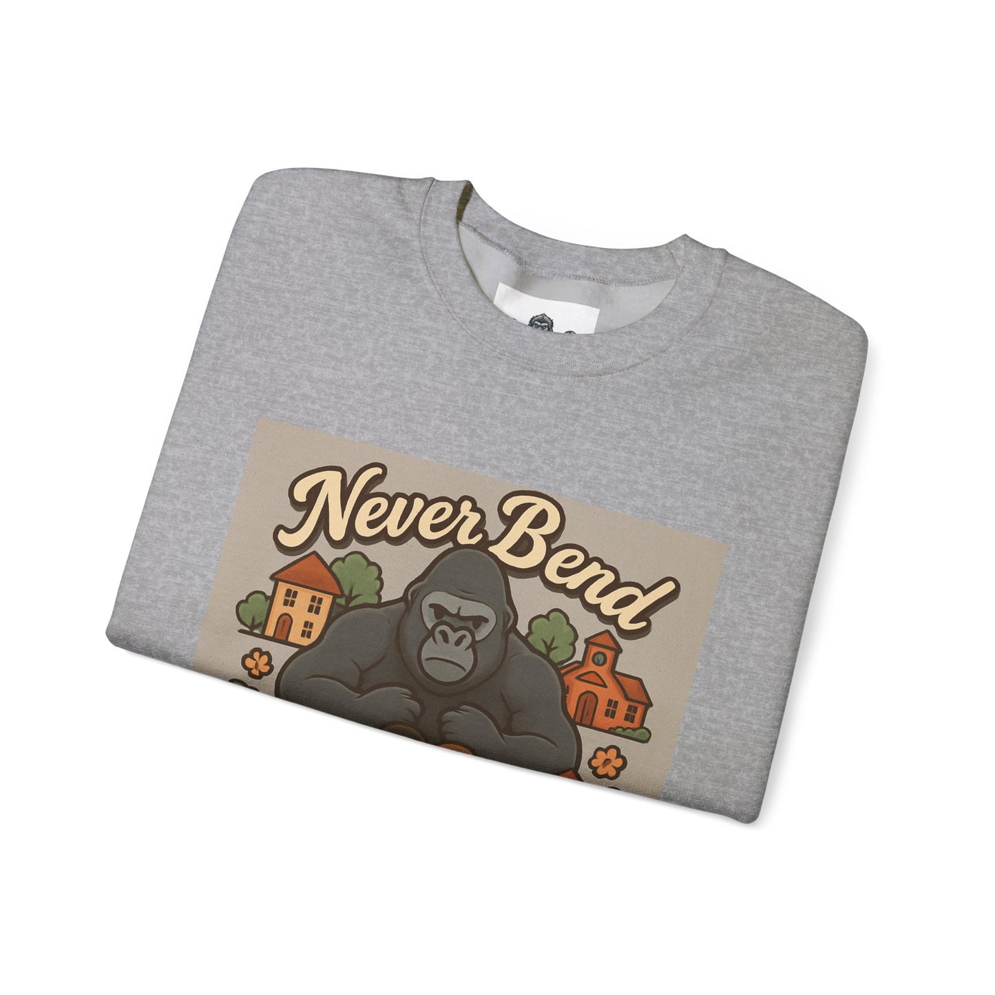 Crewneck Sweatshirt — "Never Bend Never Fold" Gorilla Graphic