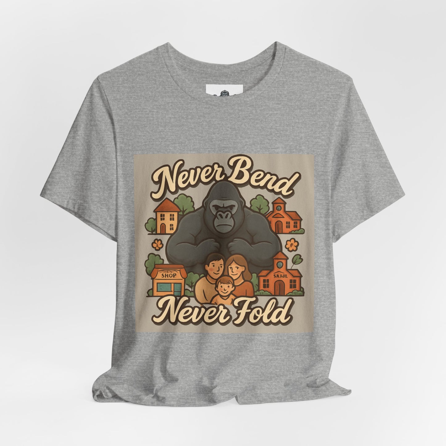 Never Bend Never Fold Gorilla Tee — Protective Family Graphic T-Shirt